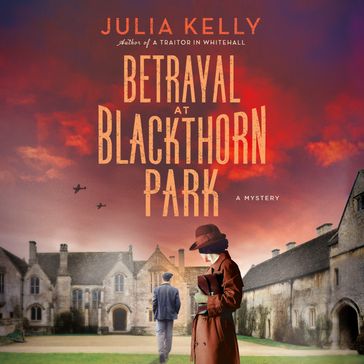 Betrayal at Blackthorn Park - Julia Kelly