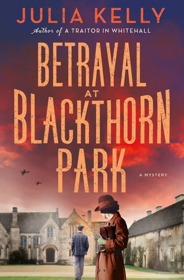 Betrayal at Blackthorn Park - Julia Kelly