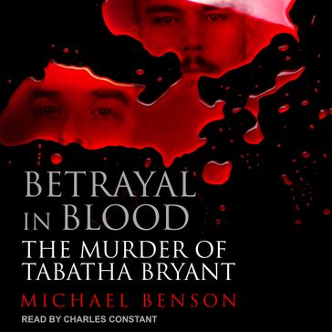 Betrayal in Blood - Michael Benson