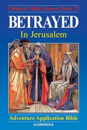 Betrayed - In Jerusalem