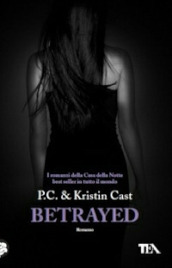 Betrayed. La casa della notte