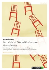 Betriebliche Work-Life-Balance Maßnahmen