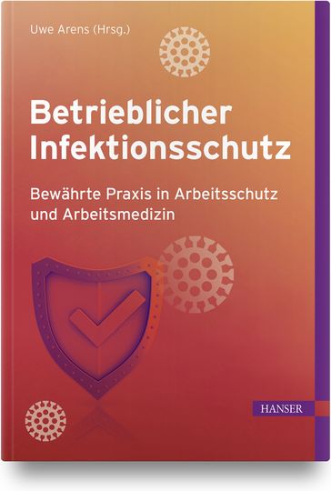 Betrieblicher Infektionsschutz