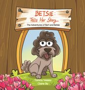 Betsie Tells Her Story