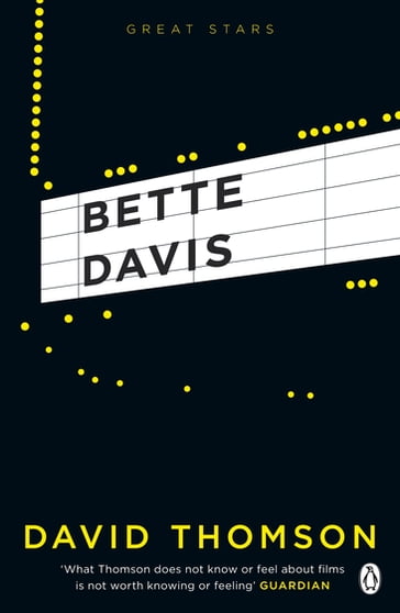 Bette Davis (Great Stars) - David Thomson