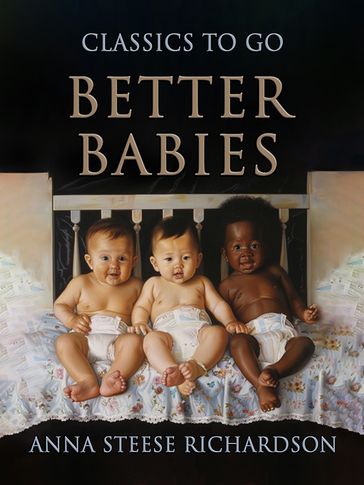 Better Babies - Anna Steese Richardson