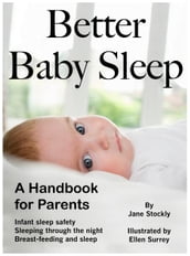 Better Baby Sleep: A Handbook for Parents