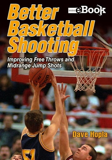 Better Basketball Shooting Kobo Mini eBook Version - Dave - Hopla