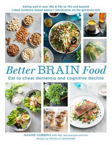 Better Brain Food - Michelle Crawford - Ngaire Hobbins
