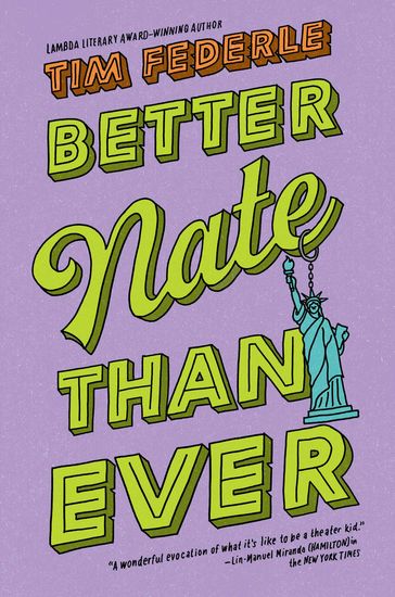 Better Nate Than Ever - Tim Federle