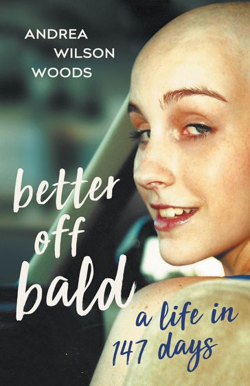 Better Off Bald - Andrea Wilson Woods