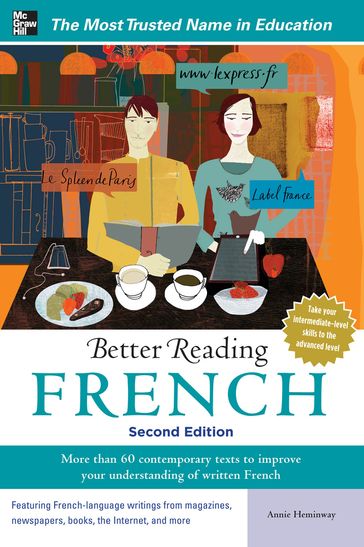 Better Reading French, 2nd Edition - Annie Heminway