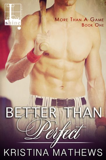 Better Than Perfect - Kristina Mathews