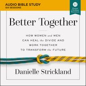 Better Together: Audio Bible Studies