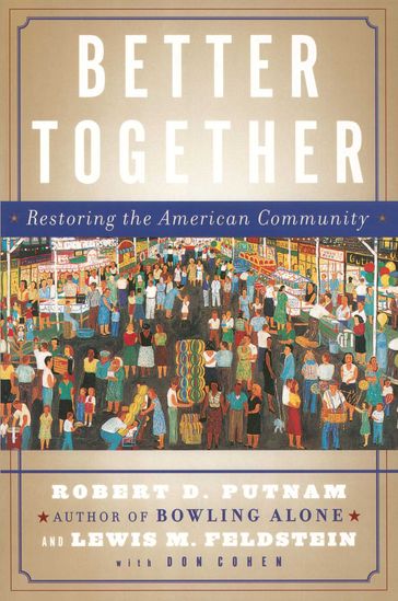 Better Together - Robert D. Putnam - Lewis Feldstein