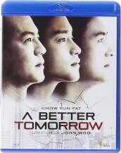 Better Tomorrow (A)