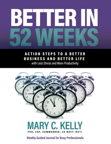 Better in 52 Weeks - PhD Mary C. Kelly