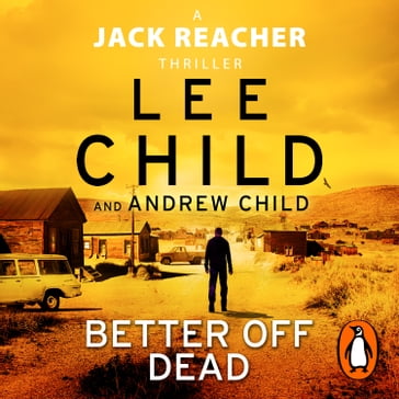 Better off Dead - Lee Child - Andrew Child