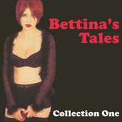 Bettina s Tales