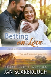 Betting On Love