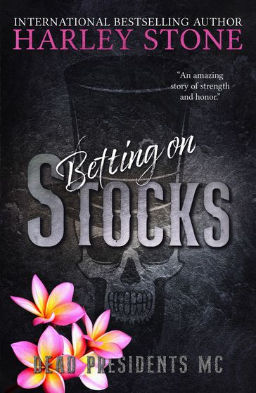 Betting on Stocks - Harley Stone