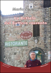 La Bettola del Buttero racconta