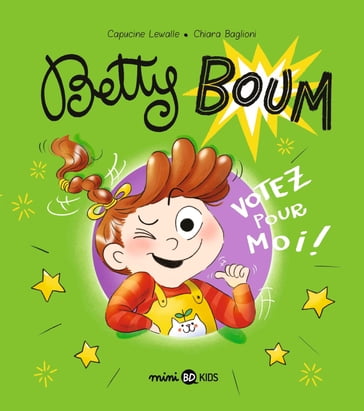 Betty Boum, Tome 02 - Capucine Lewalle