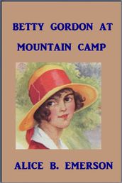 Betty Gordon at Mountain Camp