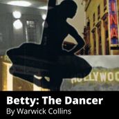 Betty: The Dancer
