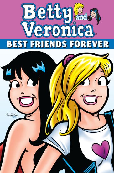 Betty & Veronica: Best Friends Forever - Parent Dan