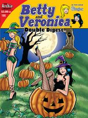 Betty & Veronica Double Digest #195