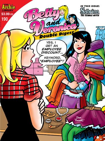 Betty & Veronica Double Digest #190 - KEN SELIG Cover: DAN PARENT - Mark McKenna - Mike Pellowski ARTIST: Stan Goldberg - SCRIPT: George Gladir