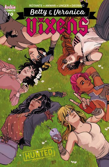 Betty & Veronica Vixens #10 - Jamie Lee Rotante