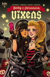 Betty & Veronica: Vixens #2