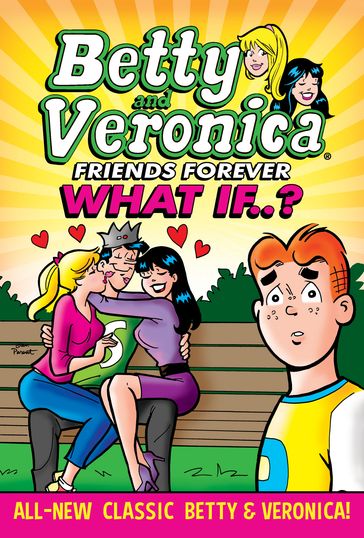 Betty & Veronica: What If - Archie Superstars