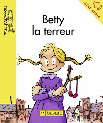 Betty la terreur - Yann Bernabot