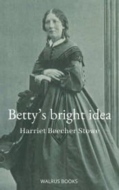 Betty s Bright Idea