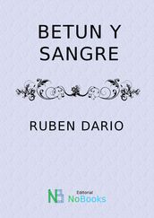 Betun y sangre