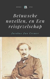 Betuwsche novellen, en Een reisgezelschap