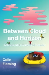 Between Cloud and Horizon