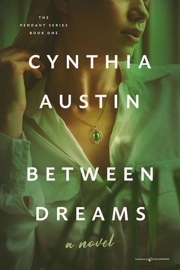 Between Dreams - Cynthia Austin
