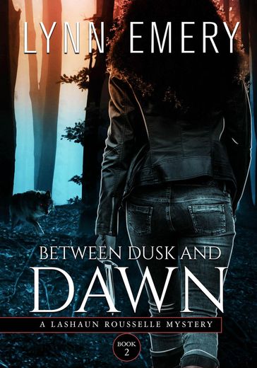 Between Dusk and Dawn - Lynn Emery