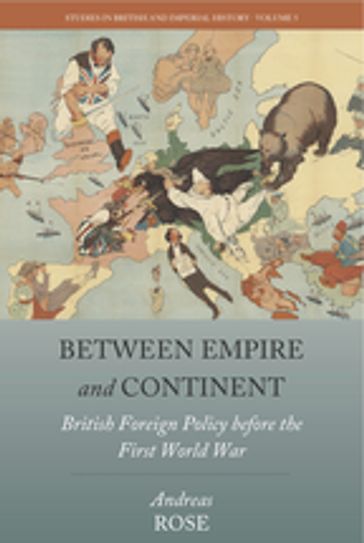 Between Empire and Continent - Andreas Rose