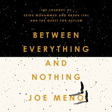 Between Everything and Nothing - Joe Meno