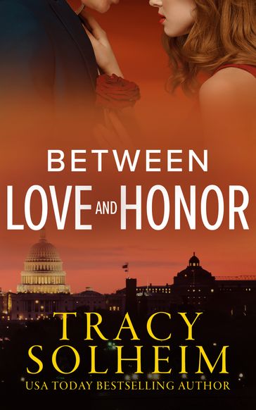 Between Love and Honor - Tracy Solheim