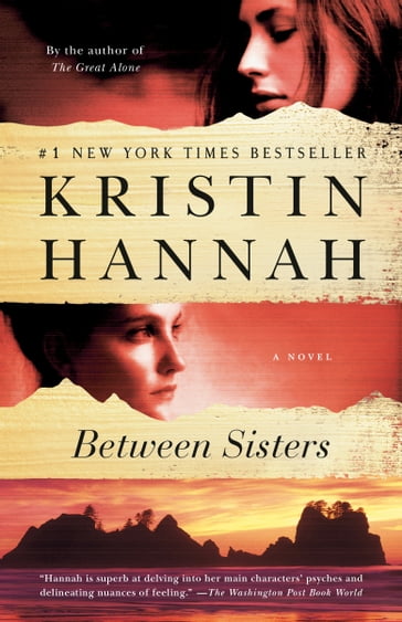 Between Sisters - Kristin Hannah