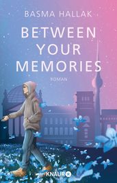 Between Your Memories