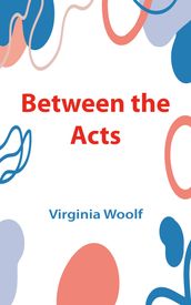 Between the Acts