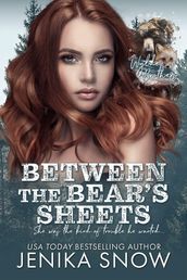 Between the Bear s Sheets