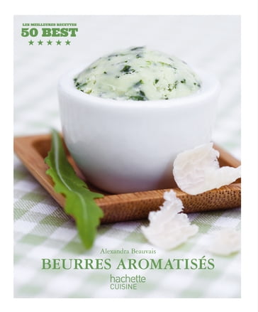 Beurres aromatisés - Alexandra Beauvais